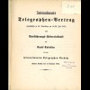 Internationaler Telegraphen-Vertrag, Berliner Revision vom 17. September 1885.