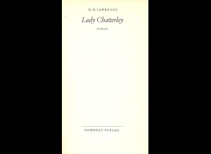 Lawrence, D. H., Lady Chatterley, Hamburg: Rowohlt 1962.