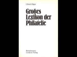 Häger, Ullrich, Großes Lexikon der Philatelie, Gütersloh: Bertelsmann 1973.