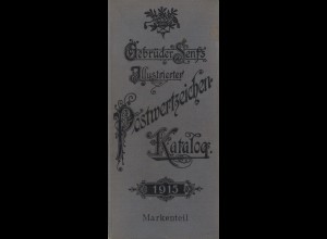 Gebrüder Senfs Illustrierter Postwertzeichen-Katalog, Markenteil + Nachtrag 1915.
