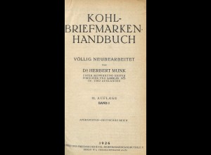 Dr. H. Munk, Kohl-Briefmarken-Handbuch, Bd. 1, Berlin 1926, 11. A.