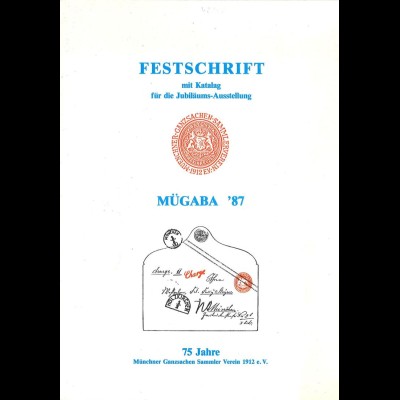 MÜGABA '87. Festschrift mit Katalog für die Jubiläums-Ausstellung, München 1987.