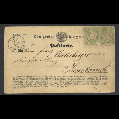 Altdeutschland Bayern 1874 MiNr. 22 1 Kreuzer MeF Postkarte n. Innsbruck