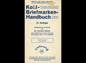 Kohl-Briefmarken-Handbuch, 11. A., Lieferung 20 + 40, Berlin o.J.