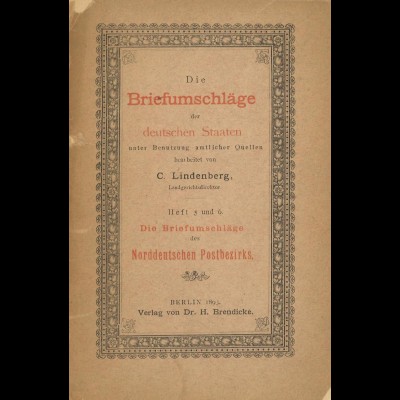 Die Briefumschläge der deutschen Staaten, Heft 5 und 6, Berlin 1893.