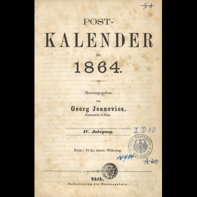 Post-Kalender für 1864, hrsg. v. Georg Joanovics, Postmeister in Baja, IV. Jg.