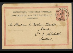 Deutsches Reich 1885 Postkarte 10 Pf. + K1 BERLIN N,W. 9 KBHW 341 n. Neuchatel 