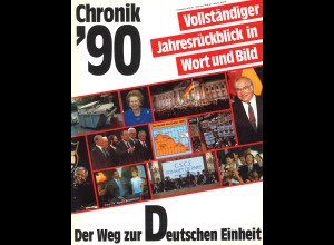 Chronik '90. Vollständiger Jahresrückblick in Wort und Bild. 