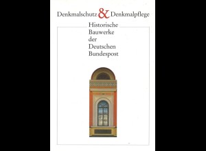 Denkmalschutz & Denkmalpflege: Historische Bauten der Deutschen Bundespost.