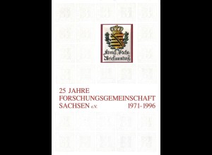 25 Jahre Forschungsgemeinschaft Sachsen e.V. 1971 - 1996.