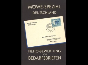 Möwe-Spezial Deutschland. Netto-Bewertung von Bedarfsbriefen, Göttingen 1960.