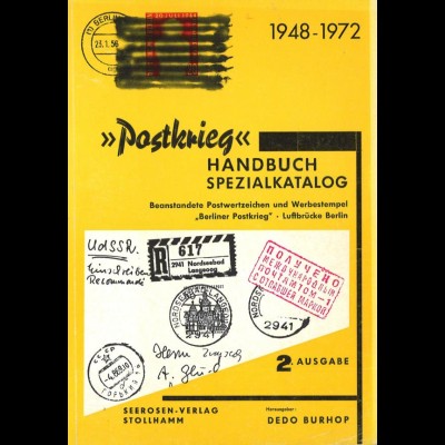 Burhop, Dedo (Hrsg.), "Postkrieg" Handbuch Spezialkatalog 1948 - 1972.