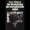 Hilberg, Raul: Die Vernichtung der europäischen Juden (Band 1-3)