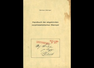 Deninger, Hermann, Handbuch der abgekürzten vorphilatelistischen Stempel. 