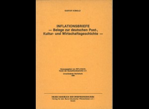 Kobold, Gustav, Inflationsbriefe, hrsg. v. INFLA Berlin, Nachdruck 1980. 