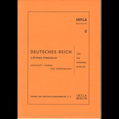 Schulze, Hermann, Deutsches Reich 2,50 Mark Offsetdruck, Berlin 1958.
