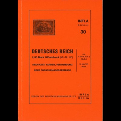 Schulze, H. u. Mayer, H., Deutsches Reich 2,50 Mark Offsetdruck, Berlin 1993.