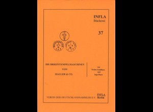 Kohlhaas, W. und Riese, I., Die Briefstempelmaschinen von Haller & Co, 1995
