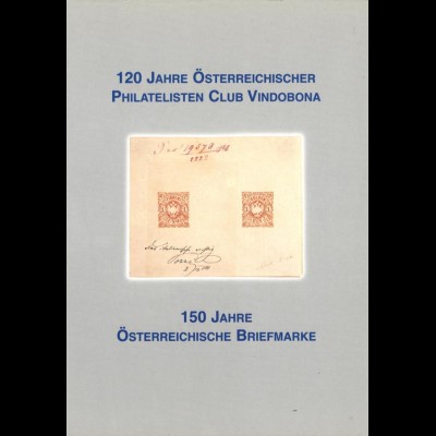 150 Jahre Österreichische Briefmarke, Wien 2000.