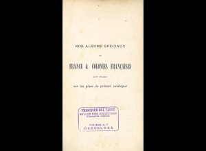 Catalogue des Timbres et Entiers de France et des Colonies Francaises, Amiens 1915.