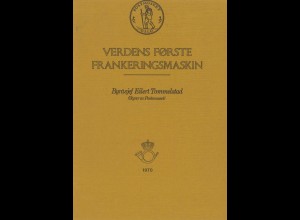 NORWEGEN: Tommelstad, Byrasjef Eilert, Verdens Forste Frankeringsmaskin, 1970