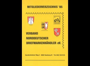 Mitgliederverzeichnis '85. Verband Norddeutscher Briefmarkenhändler eV. Hamburg 1985