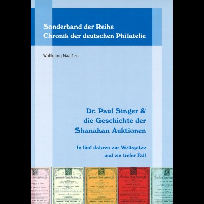 Maaßen, Wolfgang: Dr. Paul Singer und die Geschichte der Shanahan-Auktionen