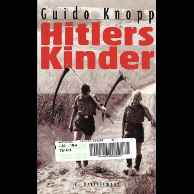 Knopp, Guido: Hitlers Kinder