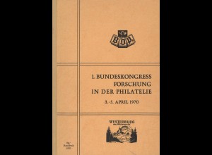 1. Bundeskongress Forschung in der Philatelie, Westerburg 1970