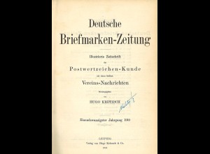 Deutsche Briefmarken-Zeitung, Leipzig: Hugo Krötzsch, 21. + 22. Jg. 1910 + 1911.