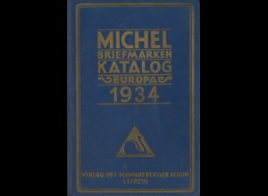 MICHEL Briefmarken-Katalog Europa, Leipzig: Schwaneberger 1934.