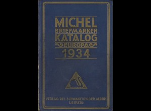 MICHEL Briefmarken-Katalog Europa, Leipzig: Schwaneberger 1934.