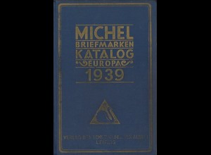 MICHEL Briefmarken-Katalog Europa, Leipzig: Schwaneberger 1939.