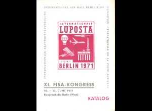 XI. FISA-Kongress und Internationale Luposta Berlin 1971. Katalog