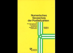 Deutsche Bundespost: Numerisches Verzeichnis der Postleitzahlen 1981.