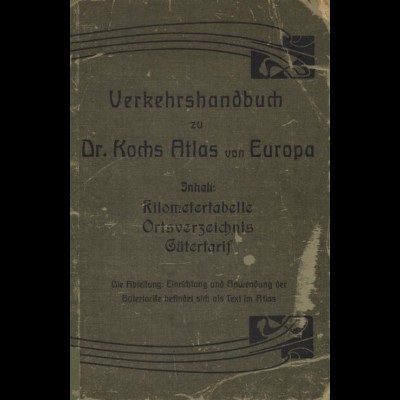 Verkehrshandbuch zu Dr. Kochs Atlas von Europa, o.O. o.J.