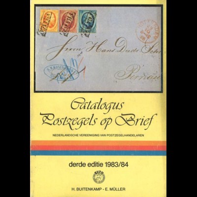 Catalogus Postzegels op Brief 1981/82 und 1983/84, 2. und 3. Auflage.
