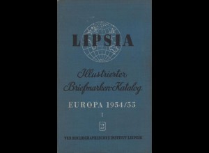 Lipsia: Illustrierter Briefmarken-Katalog, Europa 1954/55