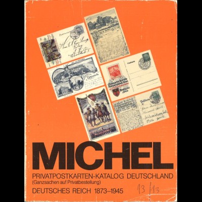 MICHEL + Frech: Privatpostkarten-Katalog Deutschland, Deutsches Reich 1873-1945.