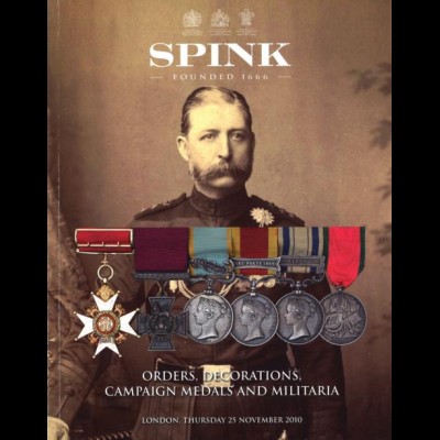 Orders, Decorations, Campaign Medals and Militaria, London: Spink 2010.