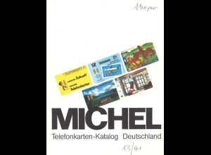 MICHEL: Telefonkarten-Katalog Deutschland, München 1990