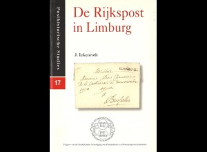 J. Ickenroth, De Rijkspost in Limburg, Amstelveen 1995.