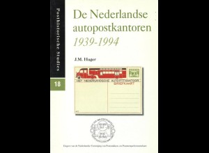 J. M. Hager, De Nederlandse autopostkantoren 1939-1994, Amstelveen 1995.