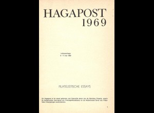 Hagapost 1969. Filatelistische Essays, 's-Gravenhage 1969.