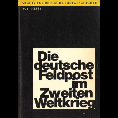 Archiv für deutsche Postgeschichte, Heft 1/1971