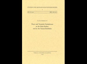 THURN & TAXIS: Studien und Quellen zur Postgeschichte, 2 Bde.