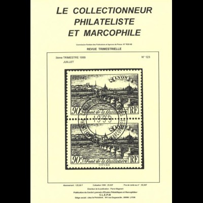 FRANKREICH: Le Collectionneur Philateliste et Marcophile, Lyon 1992–2001.