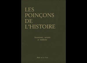 FRANKREICH: Timbres-poste de France. Les Poincons de L'Histoire 1849–1973 (IV)