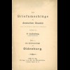 Die Briefumschläge der deutschen Staaten, Heft 5, 6 und 7 Berlin 1893.