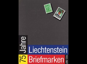 Liechtenstein: 75 Jahre Liechtenstein Briefmarken 1912 - 1987.